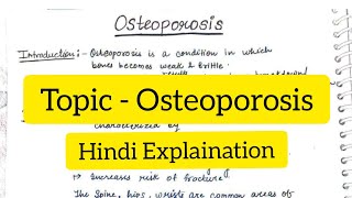 Osteoporosis  Clinical Orthopaedics  Hindi Explaination  Handwritten notes [upl. by Sirdi]