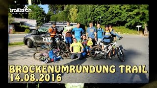 TRAILTECH Mountainbiking Harz  MTB Brockenumrundung Trail  August 2016 [upl. by Eniamzaj]