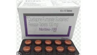 Meritino 100 Tablets Quetiapine Fumarate Sustained Release Tablets 100 mg [upl. by Skinner]