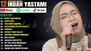 TOP 12 LAGU AKUSTIK TERBAIK 2024  SURAT UNDANGAN  CINTA KITA  INDAH YASTAMI FULL ALBUM [upl. by Weidar917]