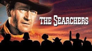 The Searchers 1956 Movie  John Wayne Jeffrey Hunter Ward Bond  Review And Facts [upl. by Jeana]