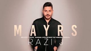 Razi J  Mayrs [upl. by Aiselad]