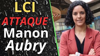 Manon Aubry député LFI quotcontre attaquequot LCI [upl. by Anak]