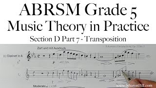 ABRSM Music Theory Grade 5 Section D Part 7 Transposition with Sharon Bill [upl. by Ardekal822]