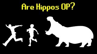 Are Hippos OP [upl. by Ultann639]