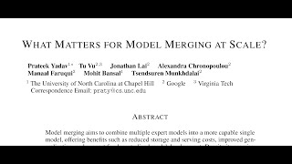 QA What Matters for Model Merging at Scale [upl. by Hardwick18]