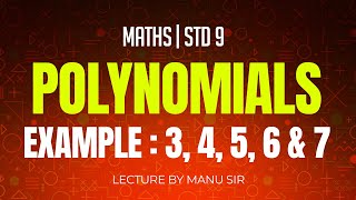 Example 3 4 5 6 amp 7  Chapter 2  Polynomials  Maths  Class 9 [upl. by Sairacaz340]