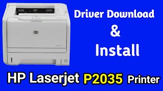 How to download HP Laserjet P2035 Printer Driver for windows 10 7 [upl. by Tnecillim]