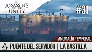 Assassin’s Creed Unity  Guía en Español Walkthrough  Anomalía Temporal  La bastilla 3 100 [upl. by Chiles]