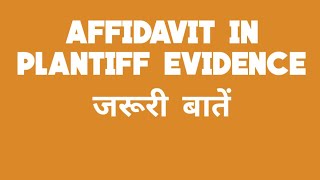 How to give Affidavit in Plaintiff Evidence in Civil case in court [upl. by Yrrehs343]