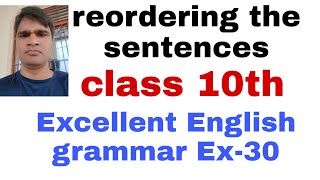 reordering sentence class 10 up board English grammar  Excellent Ex 30 [upl. by Iaj835]