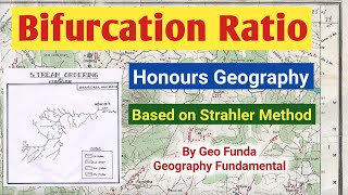 Bifurcation Ratio ll Strahler Method ll By Geo Funda [upl. by Esydnac]