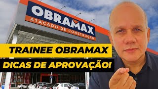 OBRAMAX  GRANDE PROGRAMA TRAINEE EM ABERTO [upl. by Kyle]