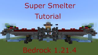 Super Smelter Tutorial Bedrock 1214 [upl. by Eadnus]