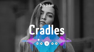 Sub Urban  Cradles [upl. by Elaina988]