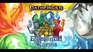 Pathfinder Elemental Stones Gameplay Breakdown [upl. by Sheya]