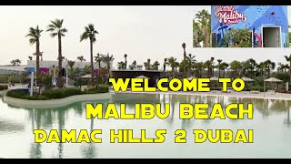 Damac Hills 2 Dubai Malibu Bay Beach Wave Pool II Water Town [upl. by Thadeus]