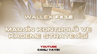 FOREXTE MARJIN YÖNETİMİ VE KADEME STRATEJİSİ  IŞIL IRAZ [upl. by Akinahc]