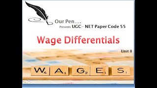 Wage Differentials amp types of wage Differentials  UGC NET Paper 55 [upl. by Adnolor]