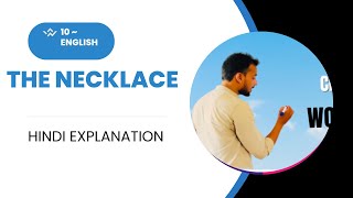 The necklace class x English • Full explanation in Hindi [upl. by Anihpled]