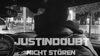 justindoubt  Nicht stören Official Audio [upl. by Sudnac]