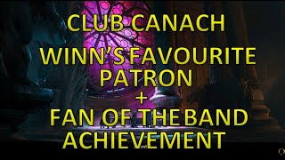 GW2  Club Canach  Winns Favorite Patron  Fan of the Band Achievements [upl. by Cassius]