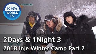 2Days amp 1Night Season3  2018 Inje Winter Camp Part 2 ENGTHA20180311 [upl. by Bollay]