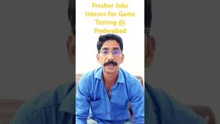 Fresher Job Opening for Game Tester Intern at Hyderabad [upl. by Morena357]