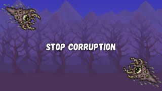 How To Stop The Spread Of CorruptionCrimson In Terraria [upl. by Naujad943]