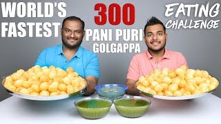 300 PANI PURI  GOLGAPPA EATING COMPETITION  Pani Puri Challenge  Food Challenge [upl. by Aidne]