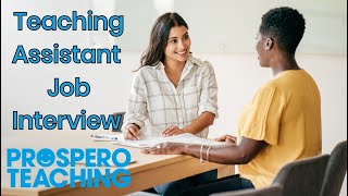 How to Ace Teaching Assistant Interview Questions [upl. by Birmingham]