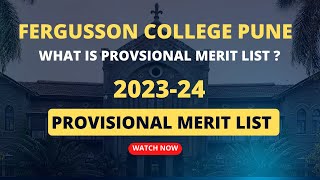 Provisional Merit List Fergusson College Pune 2023 [upl. by Ardeed]