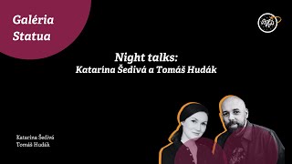 Night talks Katarína Šedivá a Tomáš Hudák  BHD 2023 [upl. by Fontana]