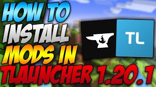 How To Install Mods In Minecraft Tlauncher 1201 2023 [upl. by Mollee]