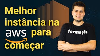 Escolhendo a melhor instância para começar na AWS entendendo os custos e como lançar uma EC2 [upl. by Stewart813]