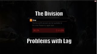 The Division  Problems with Lag [upl. by Floria437]