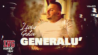 Liviu Guta  Generalu official audio [upl. by Araas]