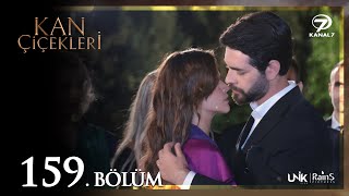 Kan Çiçekleri 159 Bölüm [upl. by Dorelle]