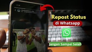 Cara Repost Story Whatsapp  Fitur Terbaru WA Bisa Repost Cerita [upl. by Zuliram]