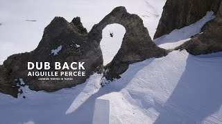 Dub back  Aiguille percée  Candide Thovex [upl. by Nirac]