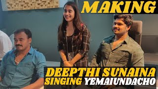 Deepthi Sunaina Singing Yemaiundacho Song  Vinay Shanmukh  Vijai Bulganin [upl. by Jonis]