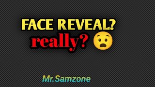 Face reveal really MrSamzone [upl. by Cl670]