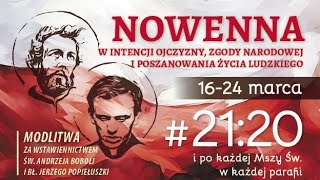 9 Nowenna w intencji ojczyzny zgody narodowej i poszanowania życia 24032024 r  dzień dziewiąty [upl. by Aihsital]