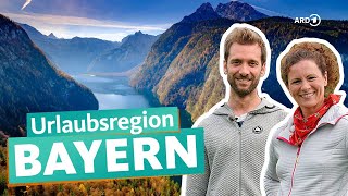 Bayern – Aktivurlaub vs Erholungsurlaub  ARD Reisen [upl. by Ahcsas]