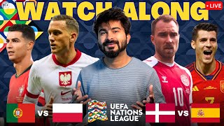 Portugal v Poland  Denmark v Spain Live Score UEFA Nation League 2024  LIVE Reaction amp Watchalong [upl. by Anerok]