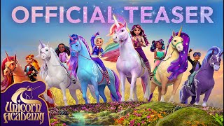 Unicorn Academy  Official Teaser Trailer [upl. by Wake921]