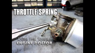 HOWTO Replace A Carburetor Throttle Spring [upl. by Arnaldo345]