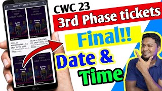 cwc 3rd phase tickets comfirm Date amp Time  Bookmyshow Tickets out date for world cup 23 [upl. by Iago996]