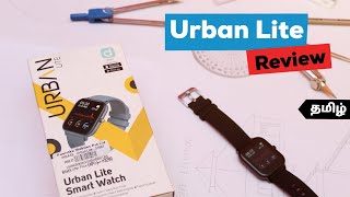 Urban Lite Smart watch Review  Tamilதமிழ்  Techno Meals [upl. by Hannus]