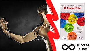 AUDIOBOOK  O Corpo Fala Pierre Weil  Roland Tompakow [upl. by Stichter422]